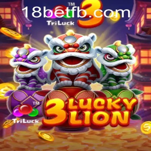 Descubra o Fascinante Mundo de 3LUCKYLION no 18bet