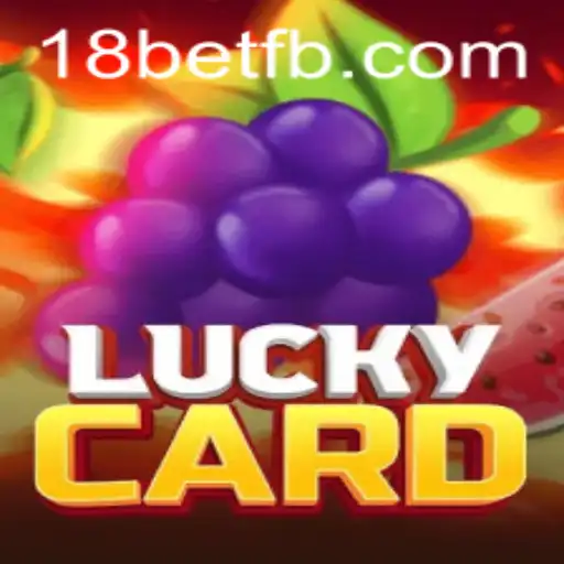 Explorando o Mundo do Jogo LuckyCard em 18bet